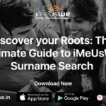 Discover your Roots: The Ultimate Guide to iMeUsWe Surname Search