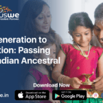 From Generation to Generation: Passing Down Indian Ancestral Legacy 